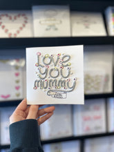 Load image into Gallery viewer, Small Love you mummy